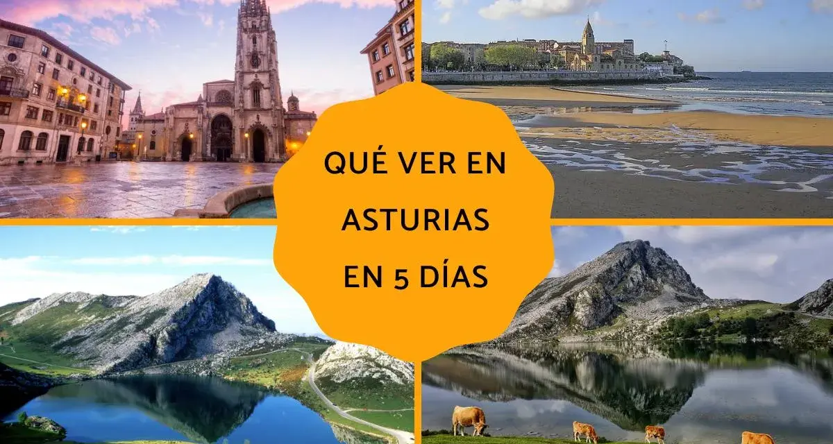 Un recorrido visual por Asturias: Oviedo, Gijón, Picos de Europa y Covadonga. ¡Descubre qué ver en Asturias en 5 días!