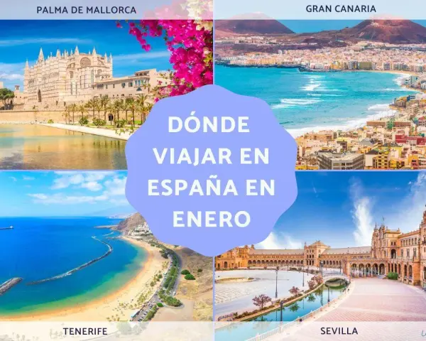 Imágenes de Palma de Mallorca, Gran Canaria, Tenerife y Sevilla. Ideas para saber dónde viajar en España en enero.