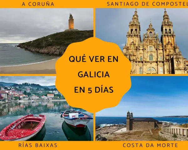 Un collage de imágenes muestra qué ver en Galicia en 5 días: la Torre de Hércules, la Catedral de Santiago, Rías Baixas y Costa da Morte.